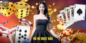 Nổ hũ đoạt bảo