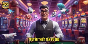 Truyền Thiết Tần Vương